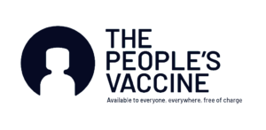 The People's Vaccine: Available to everyone, everywhere, free of charge
